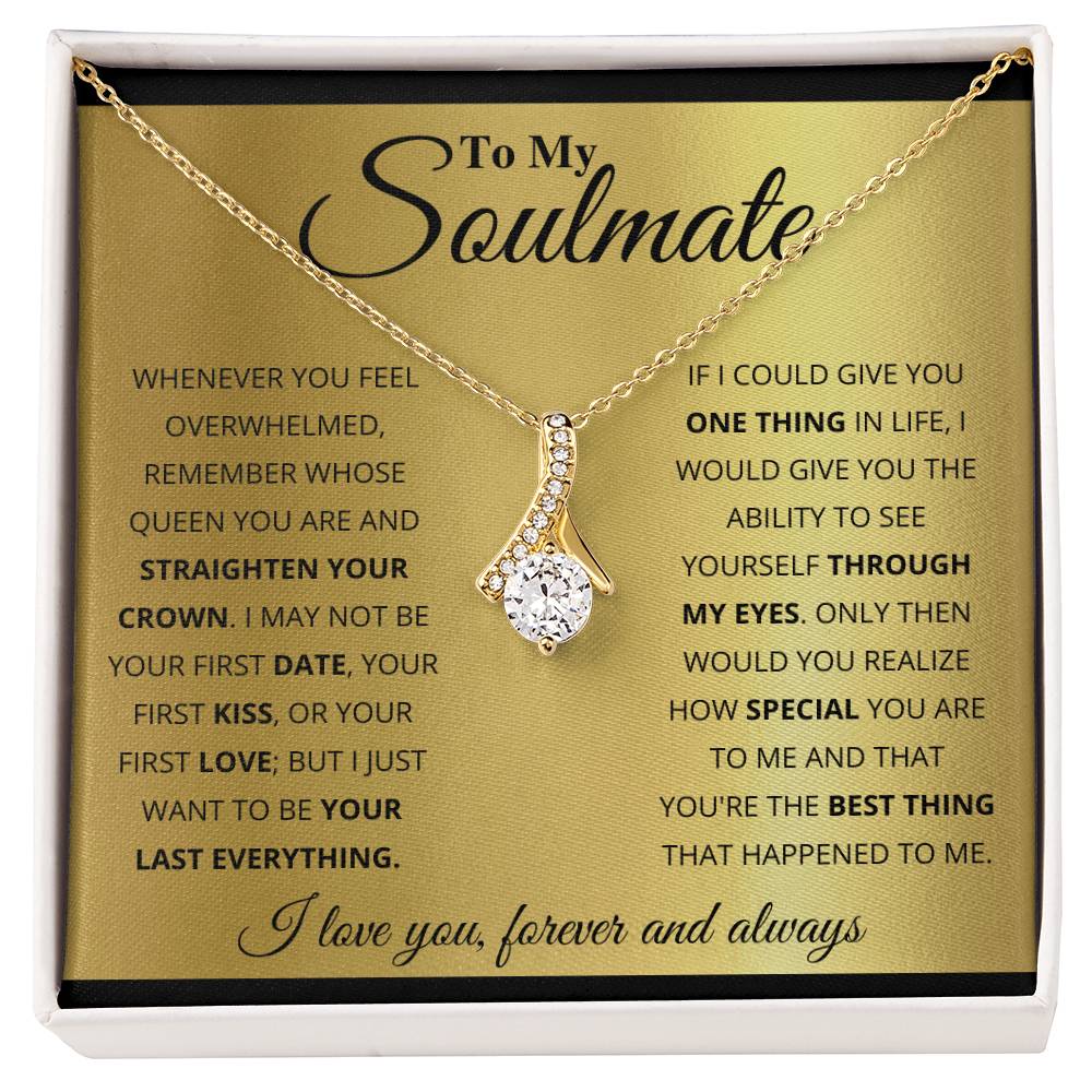 To My Soulmate - Alluring Beauty Necklace